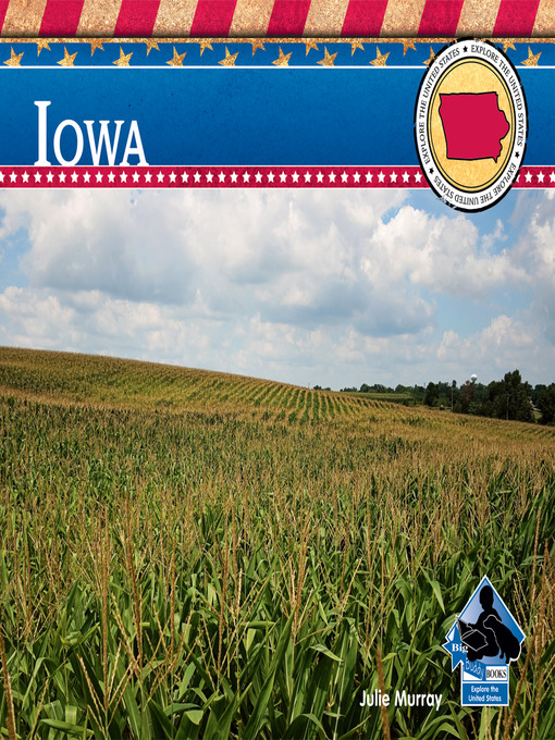 Title details for Iowa by Julie Murray - Available